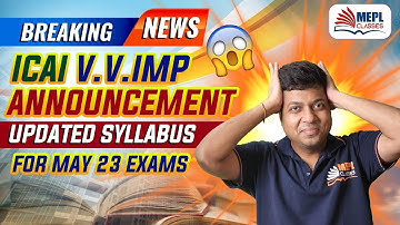 ICAI ANNOUNCEMENT - Updated Syllabus For May 23 Exams | Mohit Agarwal