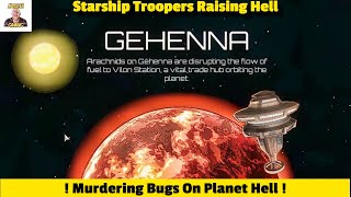 Murdering Bugs On Planet Hell In Starship Troopers Raising Hell