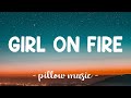 Girl On Fire - Alicia Keys (Lyrics) 🎵