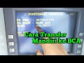 Cara Transfer Mandiri ke BCA di Mesin ATM  - "Versi Baru"