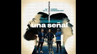 Jay Kalyl,Gabriel Rodríguez EMC, Banda Alternativa - Una Señal (Reggaeton Cristiano 2019) chords