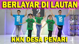 GOYANG BERLAYAR DI LAUTAN X KKN DESA PENARI - TIKTOK DANCE GOYANG JOGET ZUMBA SENAM TARI TRADISIONAL