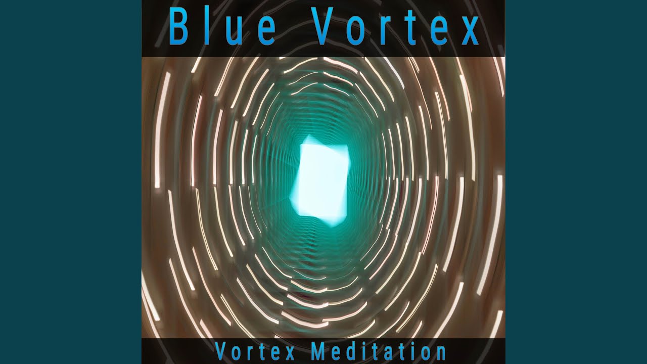 The Blue Vortex