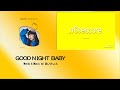 GOOD NIGHT BABY