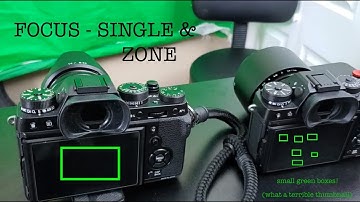 Focusing with the Fuji xt1 xt2 xt3 -multiple green boxes? (zone and single point adjustment)