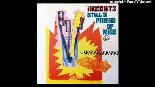 Incognito - Still A Friend Of Mine 528 Hz