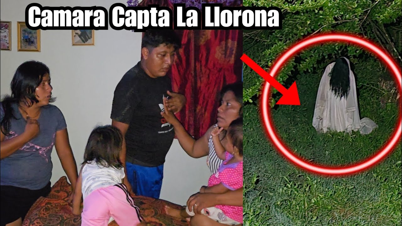 Dios Mio La Llorona Apareció En Las Cámaras Noe Hasta Le El Corazón Al Ver Esta Cosas