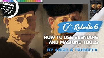 Rebelle 6: How to Use Blending and Masking Tools by Angela Tribbeck