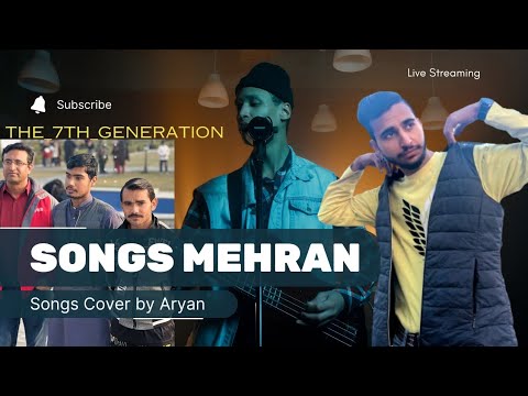 Mehran Gaddi (song cover with) The 7Th generation