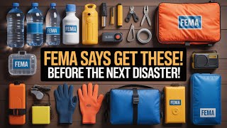10 Critical Items FEMA Says You MUST Have at Home Before the Next Disaster Hits