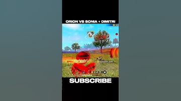 ORION VS SONIA + DIMITRI IMPOSSIBLE 🍷🗿#shorts#freefireshorts