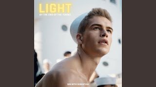 Light by the End of the Tunnel (Sailors Edit)