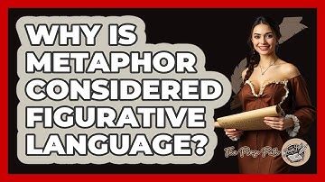 Why Is Metaphor Considered Figurative Language? - The Prose Path
