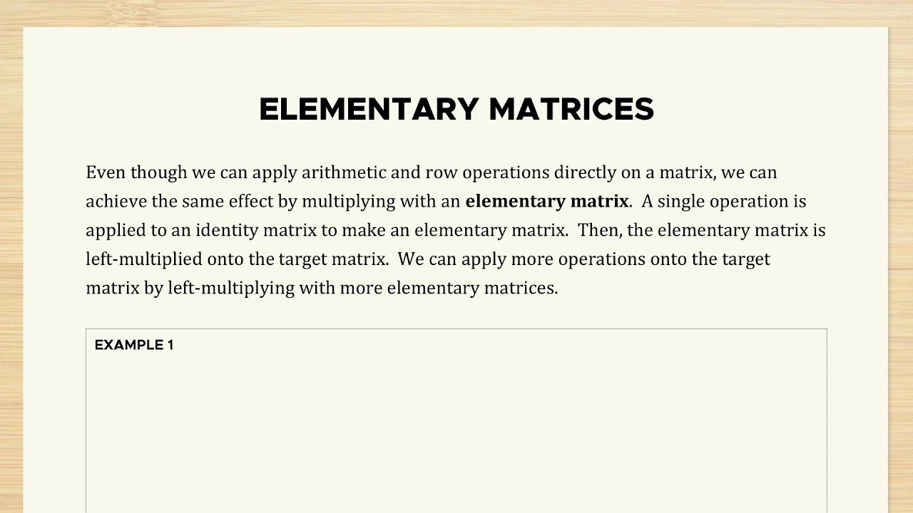 Elementary Matrices - YouTube