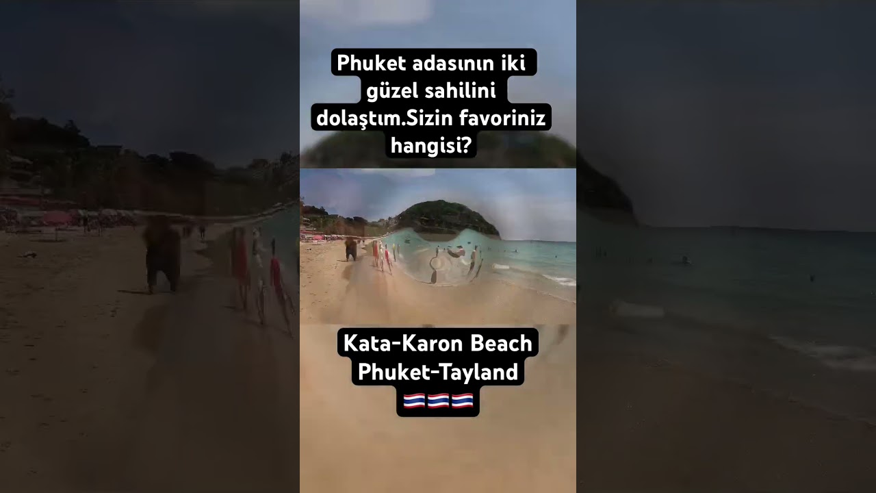 Tayland Phuket adasının güzel sahilleri.Kata Beach ve Karon Beach #shorts