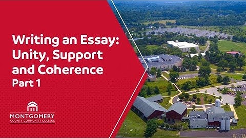 011 Writing an Essay: Unity Part 1