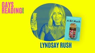 Re-release: Lyndsay Rush (A Bit Much)