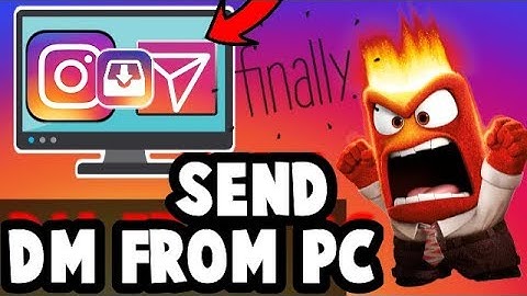 How To SEND DIRECT MESSAGE DM FROM PC ON INSTAGRAM | NO BLUESTACK !! 100% Working (2018)