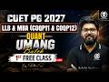 CUET PG 2027 LLB/MBA : Quant Umang Batch 1st Free Class | Shubham Sir