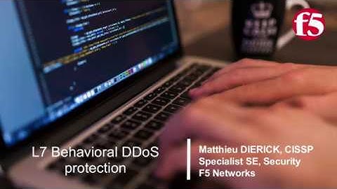 F5 Networks L7 Behavioral DDoS Protection - French version