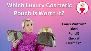 Louis Vuitton cosmetic pouch review + What's in my makeup bag 2018?