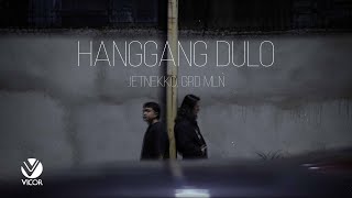 JetNekko - Hanggang Dulo (ft. grd mln)(Lyric Video)