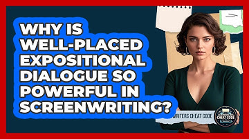Why Is Well-placed Expositional Dialogue So Powerful In Screenwriting? - Screenwriter