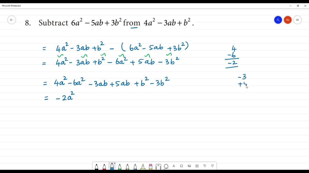 Class 8 TN Maths 3 ALGEBRA Recap 8. Subtract 6a^2 -5ab +3b^2 from 