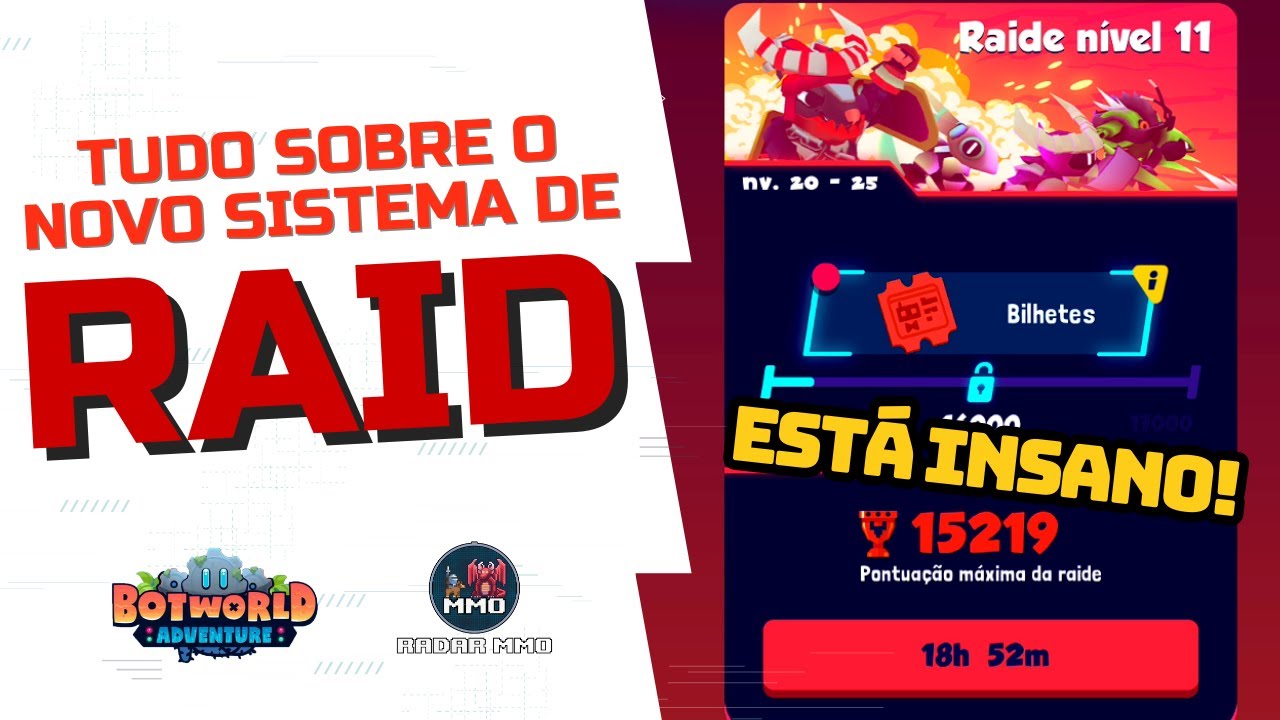 TUDO SOBRE A RAID! DICAS BOTWORLD ADVENTURE - YouTube