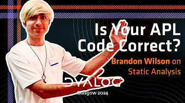 Static Analysis of APL in APL // Brandon Wilson // Dyalog 