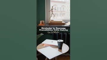 Episode 7: Strategies to Overcome Procrastination While Studying #studymotivation