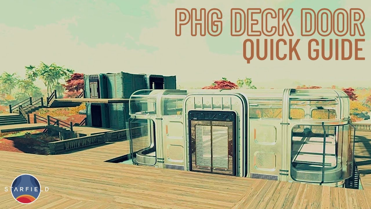 PHG Deck Doors - Use Guide & Design Examples [Starfield Building Guide]