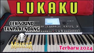 🔴CEK SOUND // LUKAKU (TANPA KENDANG)