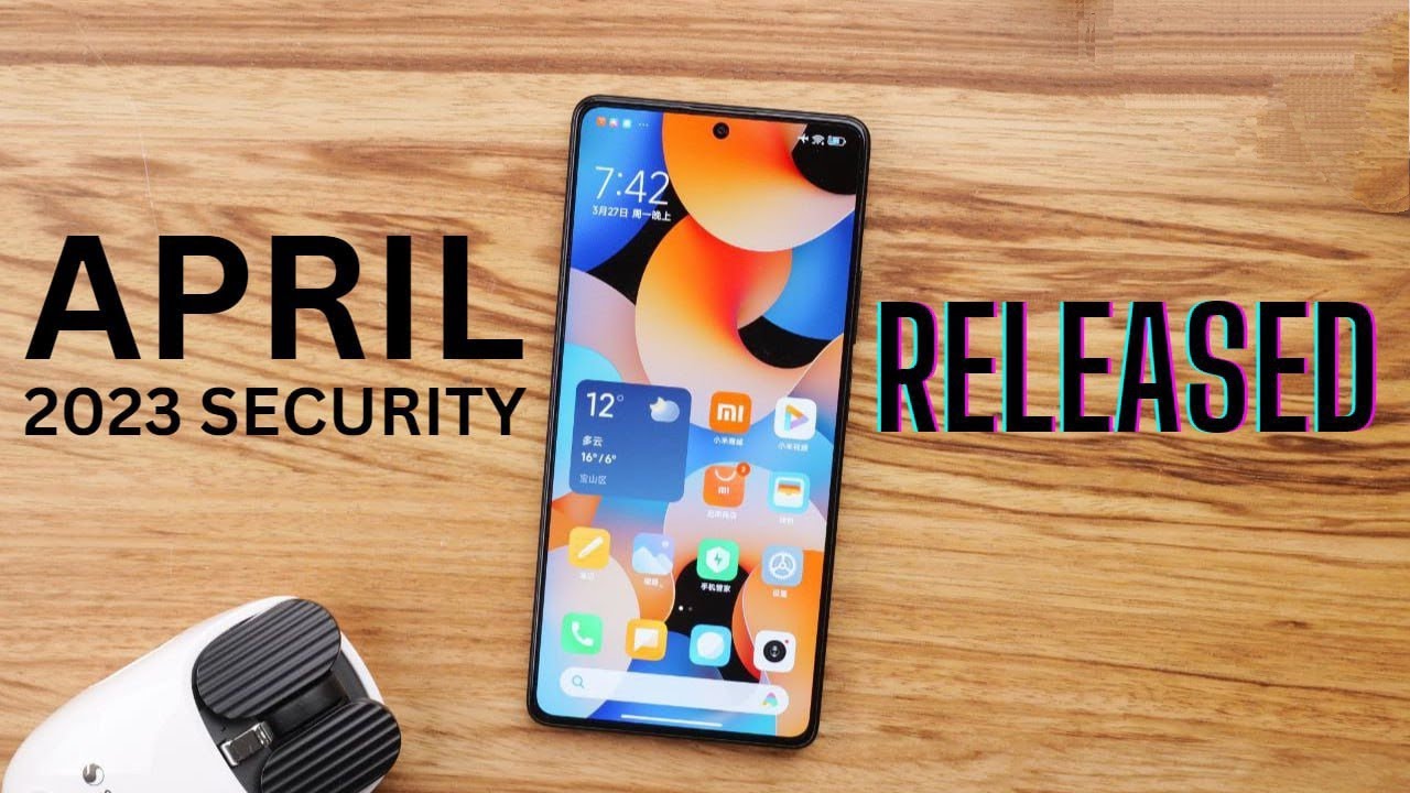 April 2023 Security Patch Updates started rolling out | Xiaomi Devices ...