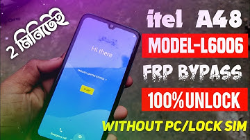 itel A48 Frp Bypass itel L6006 Frp Bypass Android 10 Itel Version 1 Google Account Bypass Without Pc