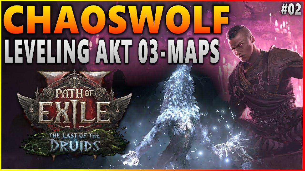 Leveln fühlt sich so viel besser an als früher! | Chaoswolf #02 Akt 03 - Maps | Path of Exile 2  0.4