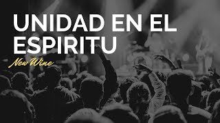 Video thumbnail of "New Wine - Unidad En El Espíritu"