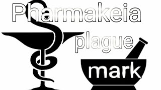Plague 》Pharmakeia 》Mark of the Beast