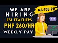 Php260hr  hiring mgeduph  high paying esl company