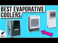 8 Best Evaporative Coolers 2021