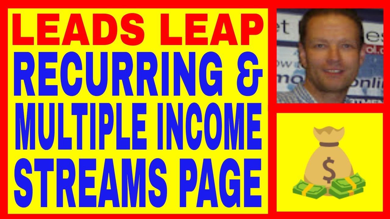 Leads Leap Review - DFY Growing Recurring Income & Multiple Income Stream Page. 