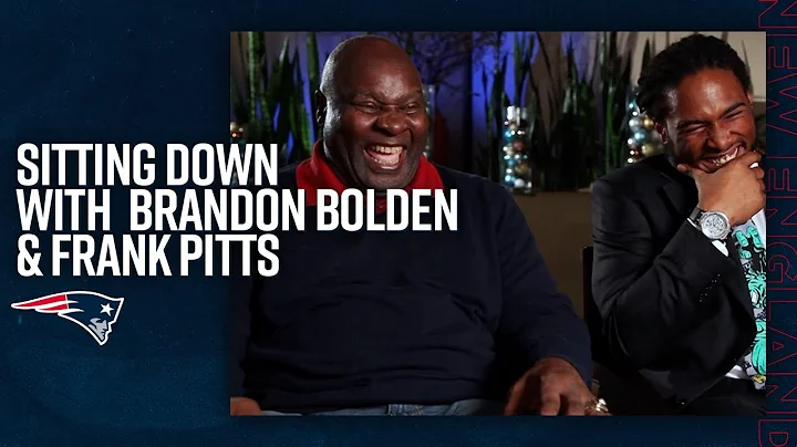 Brandon Bolden & Frank Pitts: 2 Generations of Sup...