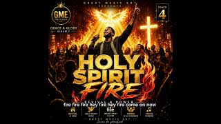 Holy Spirit Fire 🔥 | Nigerian Gospel Amapiano 2026 | Great Music Ent