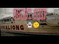 VISITING GHOST SHIP | MV FILIPINAS ILIGAN COKALIONG