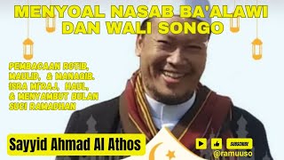 Download lagu MENYOAL NASAB BA'ALAWI DAN WALI SONGO || SAYID AL HABIB AHMAD BIN THOLIB AL ATHOS