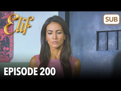 Elif Episode 200 | English Subtitle