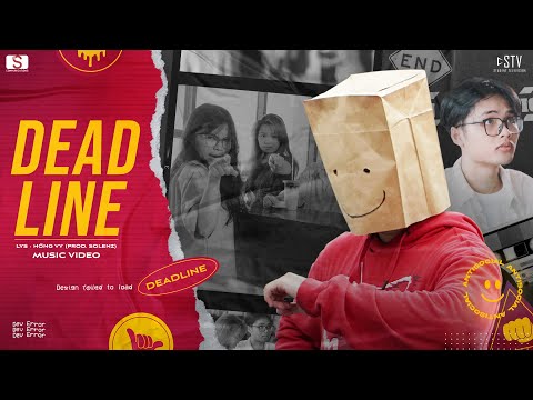DEAD LINE - Lys ft Hồng Vy (Prod. SolenZ) | OFFICIAL MUSIC VIDEO