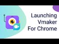 Vmaker - Free Webcam and Screen Recorder chrome extension