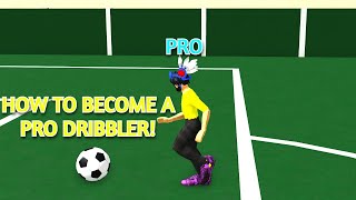 How to Become a PRO DRIBBLER in Realistic Street Soccer! 😲😀 Wealth