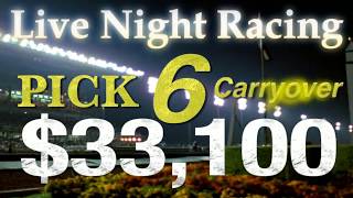 Friday Night Pick 6 Carryover $33,100 at Los Alamitos